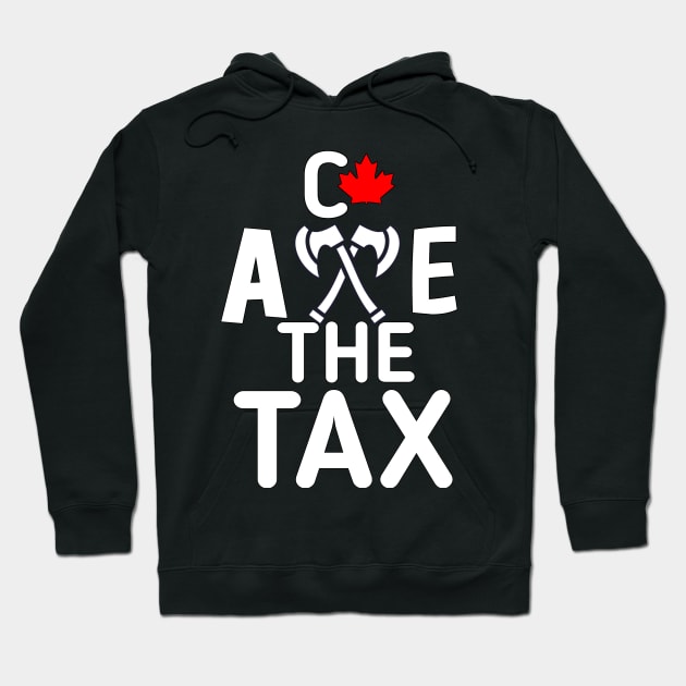 no more tax axe the tax Hoodie by itacc